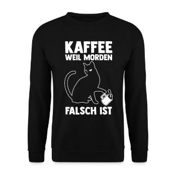 Coffee because murder is wrong Cat - Unisex Sweatshirt - black - Front - Alina (178cm) & Michal (187cm)