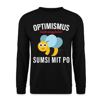 Optimismus heißt umgekehrt Sumsi mit Po - Unisex Pullover - Schwarz - Vorne - Alina (178cm) & Michal (187cm)