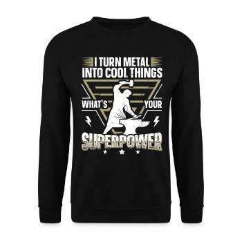 I Turn Metal Into Cool Things Anvil Blacksmith - Unisex Sweatshirt - black - Front - Alina (178cm) & Michal (187cm)