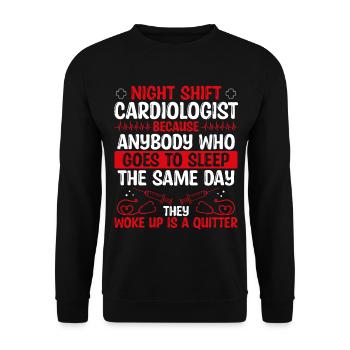 Night Shift Cardiologist Doctor - Unisex Sweatshirt - black - Front - Alina (178cm) & Michal (187cm)