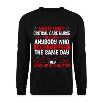 Night Shift Critical Care Nurse Nursing - Unisex Sweatshirt - black - Front - Alina (178cm) & Michal (187cm)
