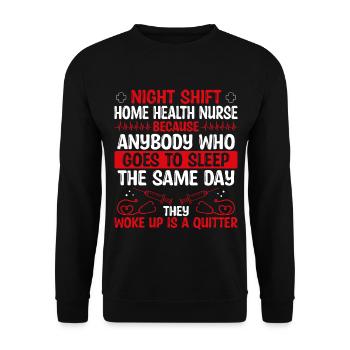 Night Shift Home Health Nurse Nursing - Unisex Sweatshirt - black - Front - Alina (178cm) & Michal (187cm)