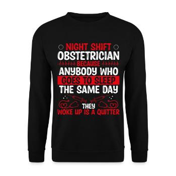 Night Shift Obstetrician Doctor - Unisex Sweatshirt - black - Front - Alina (178cm) & Michal (187cm)