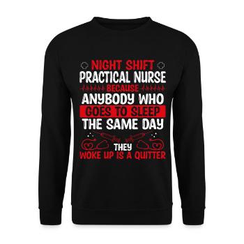 Night Shift Practical Nurse Nursing - Unisex Sweatshirt - black - Front - Alina (178cm) & Michal (187cm)