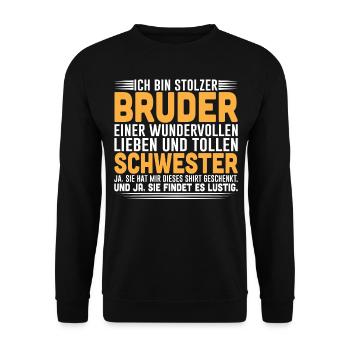 Ich Bin Stolzer Bruder Einer Wundervollen - Unisex Pullover - Schwarz - Vorne - Alina (178cm) & Michal (187cm)