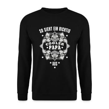 Papa Vater - So sieht ein richtig cooler Papa aus - Unisex Pullover - Schwarz - Vorne - Alina (178cm) & Michal (187cm)