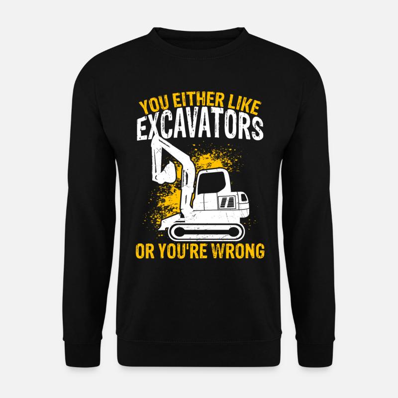 Ouvrier opérateur d'excavatrice creuser - Sweat-shirt Unisexe - noir