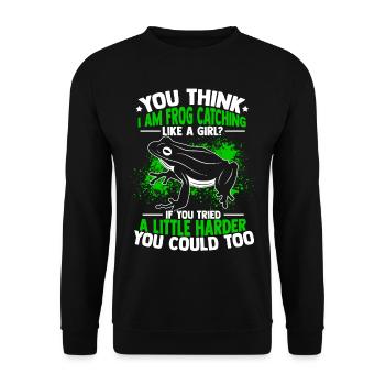 Frog Catching Like a Girl Frog Toads Frog Catcher - Unisex Sweatshirt - black - Front - Alina (178cm) & Michal (187cm)