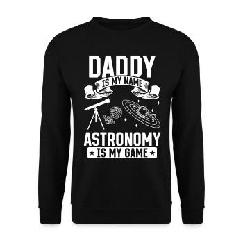 Papa est mon nom L’astronomie est mon jeu I Papa Astr - Sweat-shirt Unisexe - noir - Devant - Alina (178cm) & Michal (187cm)