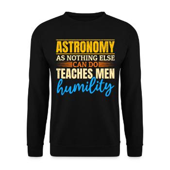 L’astronomie comme rien d’autre ne peut le faire enseigne aux hommes Humil - Sweat-shirt Unisexe - noir - Devant - Alina (178cm) & Michal (187cm)