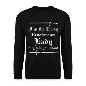 Crazy Lady ils vous ont parlé de Ren Faire - Sweat-shirt Unisexe - noir - Devant - Alina (178cm) & Michal (187cm)