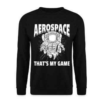 Aerospace That's My Game - Space Exploration Space - Unisex Pullover - Schwarz - Vorne - Alina (178cm) & Michal (187cm)