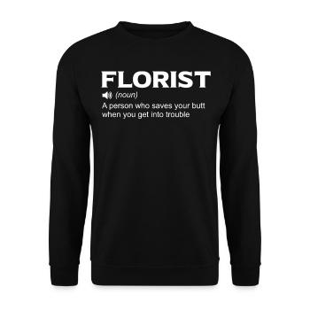 Florist Funny Definition For Plant Lover - Unisex Sweatshirt - black - Front - Alina (178cm) & Michal (187cm)