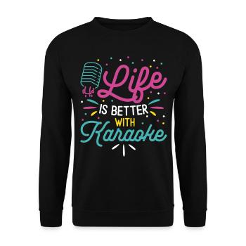 Karaoké Chanteur 80s Retro La vie est - Sweat-shirt Unisexe - noir - Devant - Alina (178cm) & Michal (187cm)