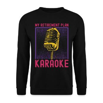 Karaoke Singer Retired My - Unisex Pullover - Schwarz - Vorne - Alina (178cm) & Michal (187cm)