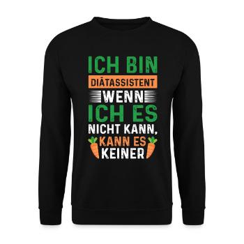 Diätassistent Beruf - Unisex Pullover - Schwarz - Vorne - Alina (178cm) & Michal (187cm)