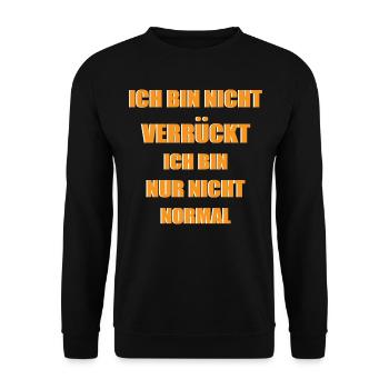 Ich bin nicht Verrückt - Unisex Pullover - Schwarz - Vorne - Alina (178cm) & Michal (187cm)