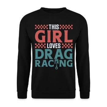 Drag Racing Race Car Girl This - Unisex Sweatshirt - black - Front - Alina (178cm) & Michal (187cm)