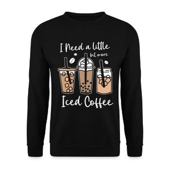 J’ai besoin d’un peu plus de caféine de café glacé - Sweat-shirt Unisexe - noir - Devant - Alina (178cm) & Michal (187cm)