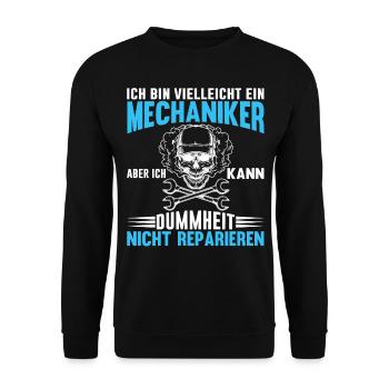 Ein Mechaniker kann keine Dummheit reparieren - Unisex Pullover - Schwarz - Vorne - Alina (178cm) & Michal (187cm)