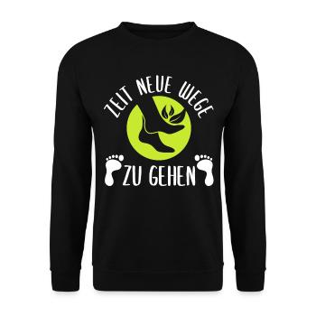 Pediküre Fußpfleger | Zeit Neue Wege Zu Gehen - Unisex Pullover - Schwarz - Vorne - Alina (178cm) & Michal (187cm)