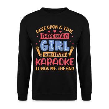 Karaoke Singer Once Upon A Time - Unisex Sweatshirt - black - Front - Alina (178cm) & Michal (187cm)