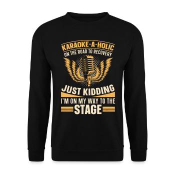Karaoke Singer Karaoke-A-Holic On - Unisex Sweatshirt - black - Front - Alina (178cm) & Michal (187cm)