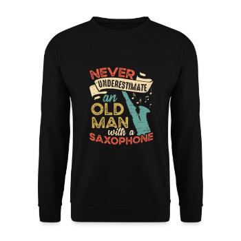 Old man with a saxophone jazz musician - Unisex Sweatshirt - black - Front - Alina (178cm) & Michal (187cm)