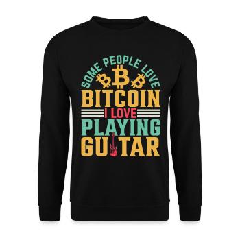 Guitarist I Some People Love Bitcoin I Love Playin - Unisex Pullover - Schwarz - Vorne - Alina (178cm) & Michal (187cm)