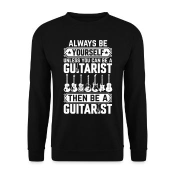 Always Be Yourself Unless You Can Be A Guitarist - Unisex Sweatshirt - black - Front - Alina (178cm) & Michal (187cm)