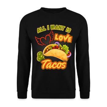 Tout ce que je veux, amour et tacos, tacos Mexique - Sweat-shirt Unisexe - noir - Devant - Alina (178cm) & Michal (187cm)