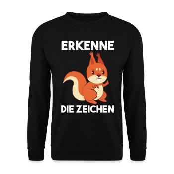 Erkenne Die Zeichen Eichhörnchen - Unisex Pullover - Schwarz - Vorne - Alina (178cm) & Michal (187cm)
