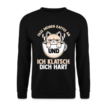 Fass Meinen Kaffee An Und Ich Klatsch Dich Hart Ka - Unisex Pullover - Schwarz - Vorne - Alina (178cm) & Michal (187cm)