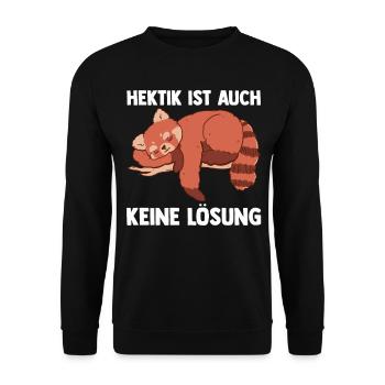 Hektik Ist Auch Keine Lösung Roter Panda - Unisex Pullover - Schwarz - Vorne - Alina (178cm) & Michal (187cm)