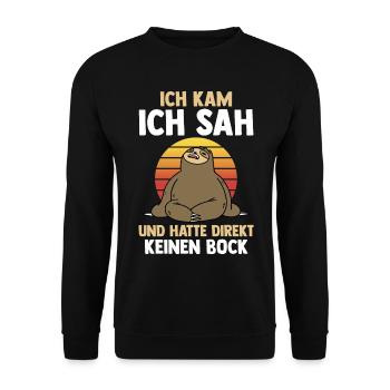 Ich Kam Ich Sah Und Hatte Direkt Keinen Bock Fault - Unisex Pullover - Schwarz - Vorne - Alina (178cm) & Michal (187cm)