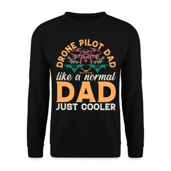 Drone - Drone Pilot Dad Like A Normal Dad Just Coo - Sweat-shirt Unisexe - noir - Devant - Alina (178cm) & Michal (187cm)
