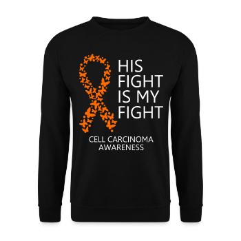 Cell Carcinoma Ribbon Month His Fight is my Fight - Unisex Sweatshirt - black - Front - Alina (178cm) & Michal (187cm)