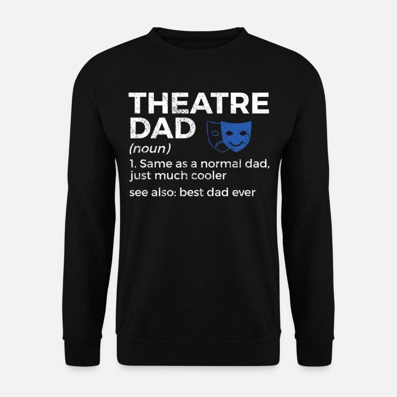 Acteurs de théâtre - Sweat-shirt Unisexe - noir