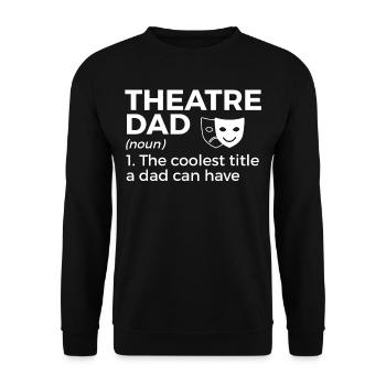 Theater Schauspieler - Unisex Pullover - Schwarz - Vorne - Alina (178cm) & Michal (187cm)