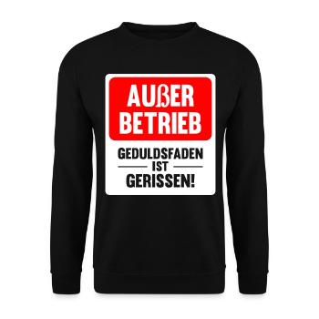 Außer Betrieb - Geduldsfaden gerissen - Unisex Pullover - Schwarz - Vorne - Alina (178cm) & Michal (187cm)