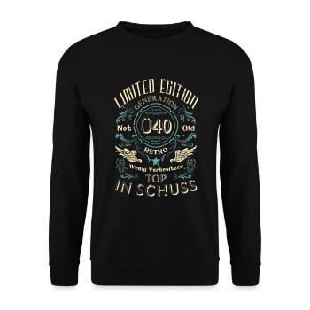 Limited Edition 40. Geburtstag Lustiger Spruch Ü40 - Unisex Pullover - Schwarz - Vorne - Alina (178cm) & Michal (187cm)