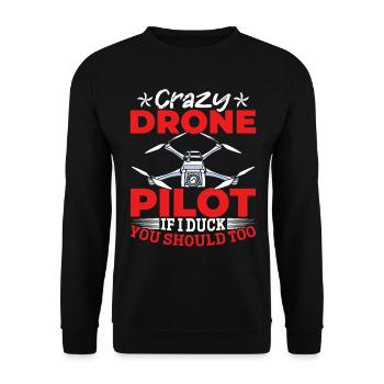 Crazy Drone Pilot Drone Racers - Funny Drone Pilot - Sweat-shirt Unisexe - noir - Devant - Alina (178cm) & Michal (187cm)