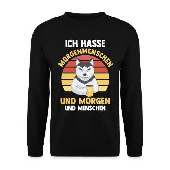 Ich Hasse Morgenmenschen Und Morgen Und Menschen H - Unisex Pullover - Schwarz - Vorne - Alina (178cm) & Michal (187cm)