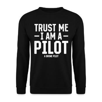 Pilote de drone - Croyez-moi, je suis un pilote Un pilote de drone - Sweat-shirt Unisexe - noir - Devant - Alina (178cm) & Michal (187cm)