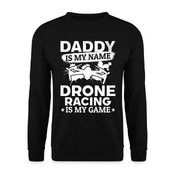 Drone Pilot Daddy est mon nom Drone Racing est mon Ga - Sweat-shirt Unisexe - noir - Devant - Alina (178cm) & Michal (187cm)