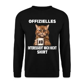 Mürrische Lustige Katze Interessiert mich nicht - Unisex Pullover - Schwarz - Vorne - Alina (178cm) & Michal (187cm)