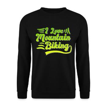 I love mountain biking - Unisex Sweatshirt - black - Front - Alina (178cm) & Michal (187cm)
