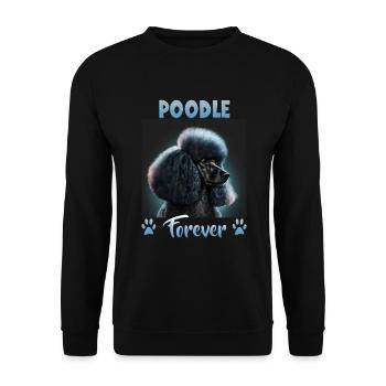 Dog Saying Poodle Design for Dog Lovers - Unisex Sweatshirt - black - Front - Alina (178cm) & Michal (187cm)
