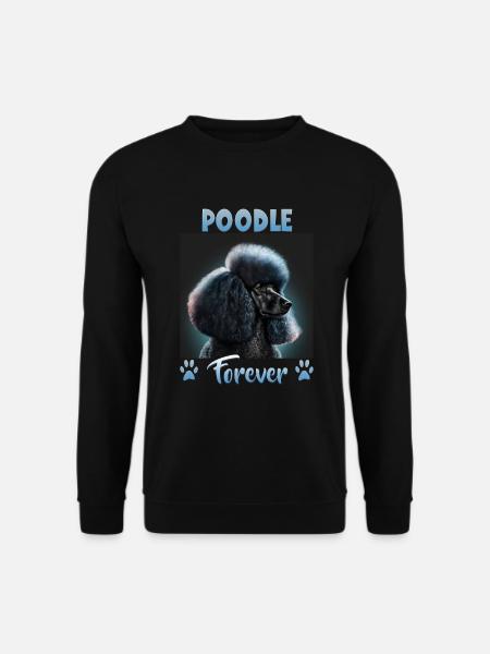 Hunde Spruch Pudel Design für Hundeliebhaber - Unisex Pullover - Schwarz
