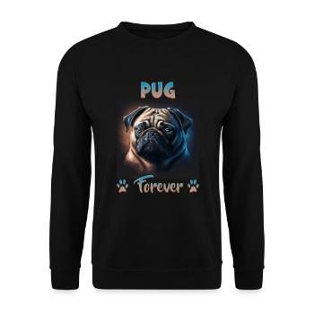 Dog Saying Pug Design for Dog Lovers - Unisex Sweatshirt - black - Front - Alina (178cm) & Michal (187cm)